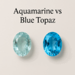 Aquamarine vs Blue Topaz